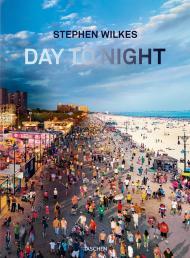 Stephen Wilkes. Day to Night                                                                                                                          <br><span class="capt-avtor"> By:Rexer, Lyle                                       </span><br><span class="capt-pari"> Eur:56,89 Мкд:3499</span>